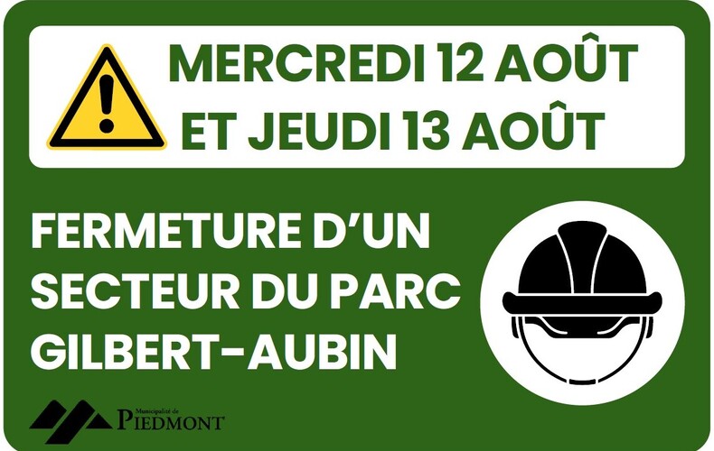 Parc Gilbert-Aubin | Travaux préparatoires | Mercredi 12 août et jeudi 13 août